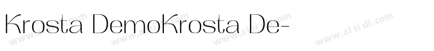 Krosta DemoKrosta De字体转换 Krosta DemoKrosta De字体转换